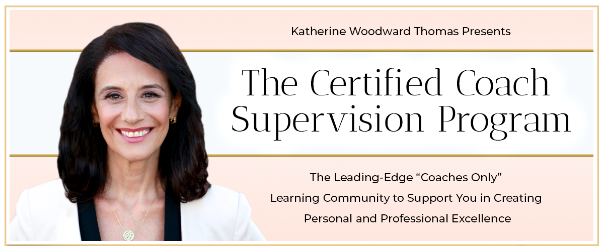Coach Supervision Program - Katherine Woodward Thomas